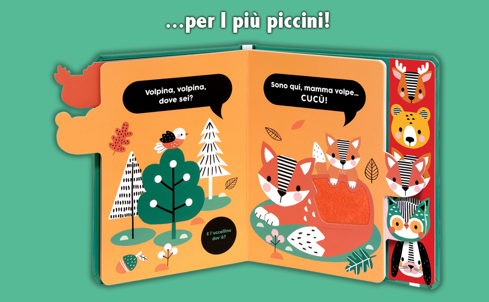 Accarezza e scopri gli amici del bosco