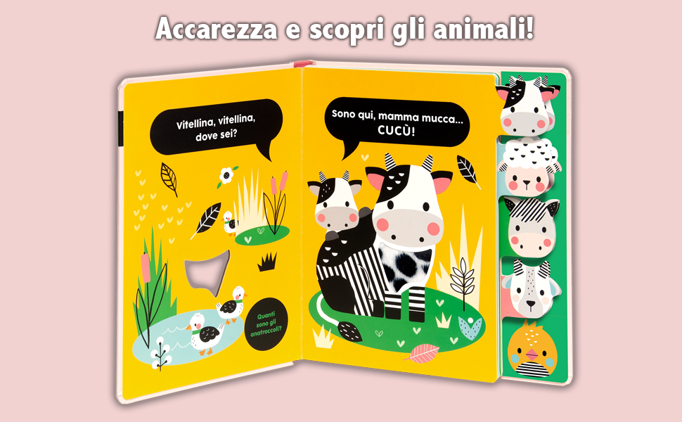 Accarezza e scopri gli amici della fattoria