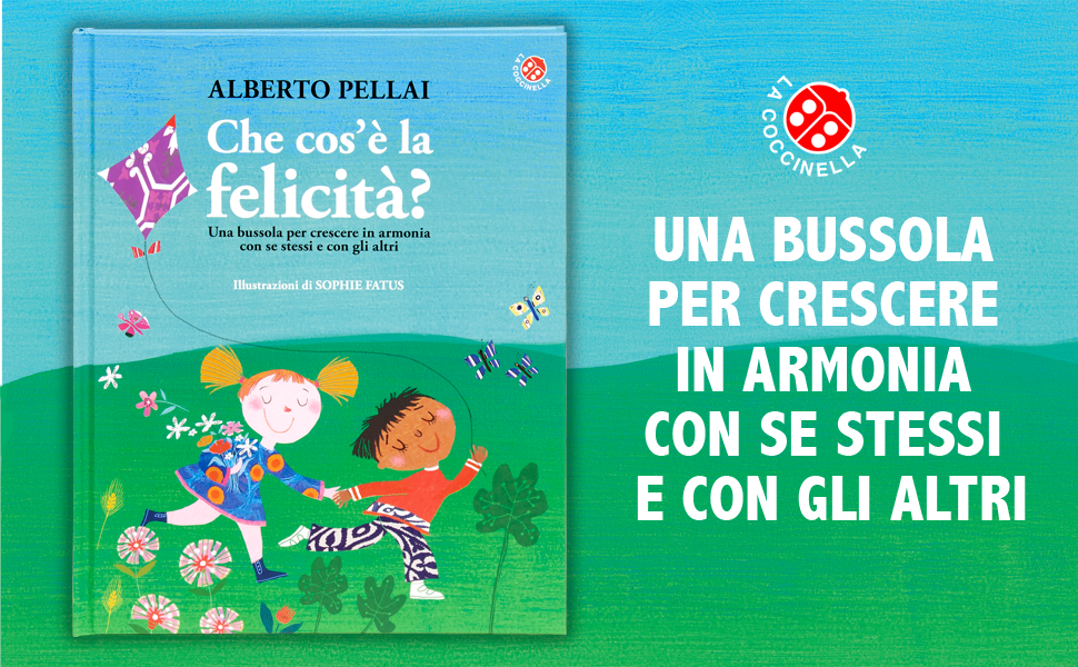 Che cos'è la felicità?