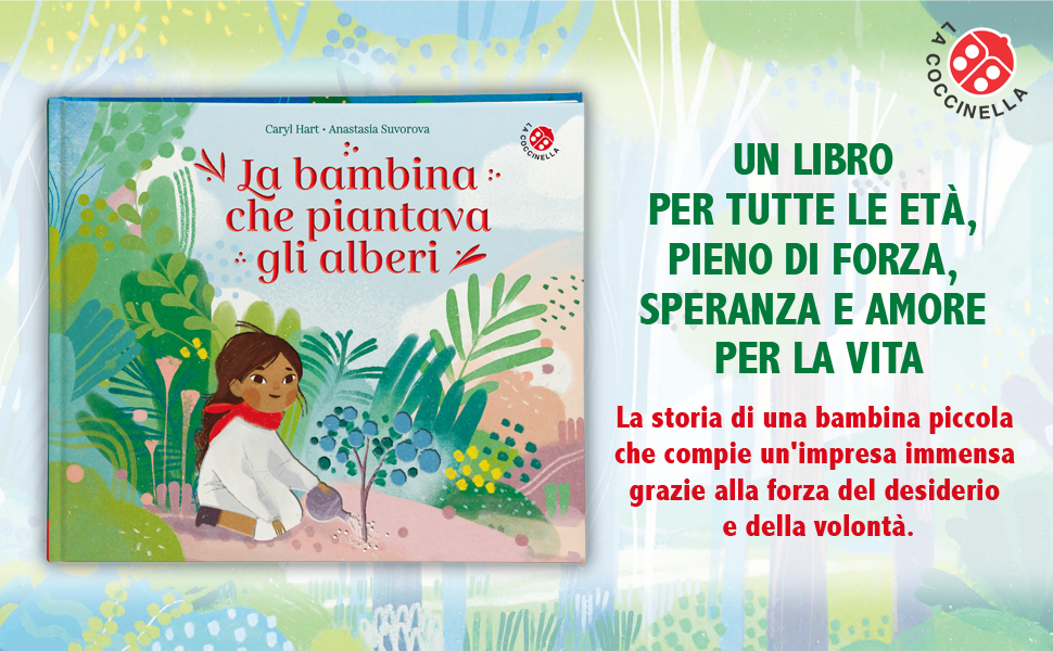La bambina che piantava gli alberi