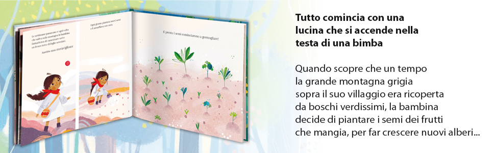 La bambina che piantava gli alberi