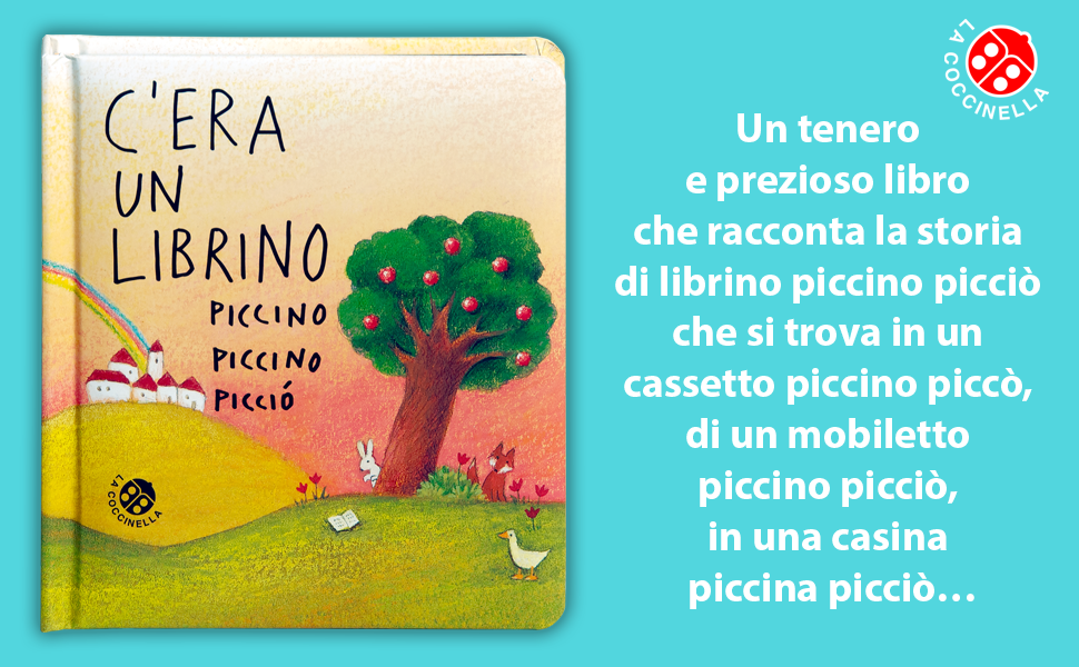 C'era un librino piccino piccino picciò