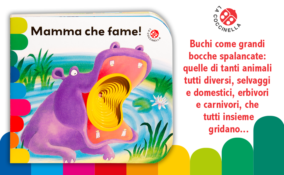 Mamma, che fame!