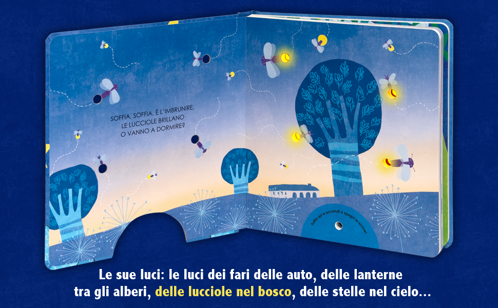 Le luci nella notte blu - libro con lucine che si accendono con un soffio