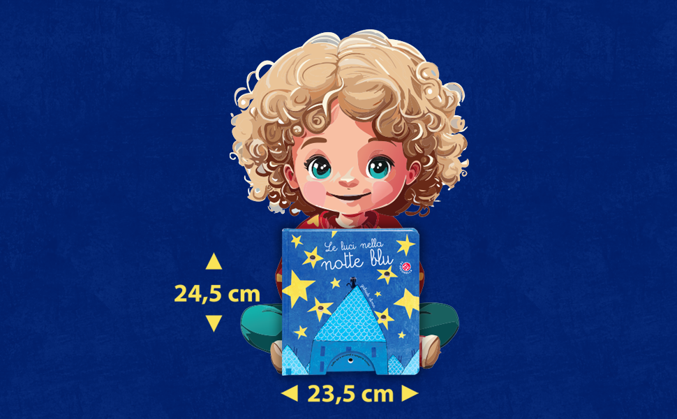 Le luci nella notte blu - libro con lucine che si accendono con un soffio