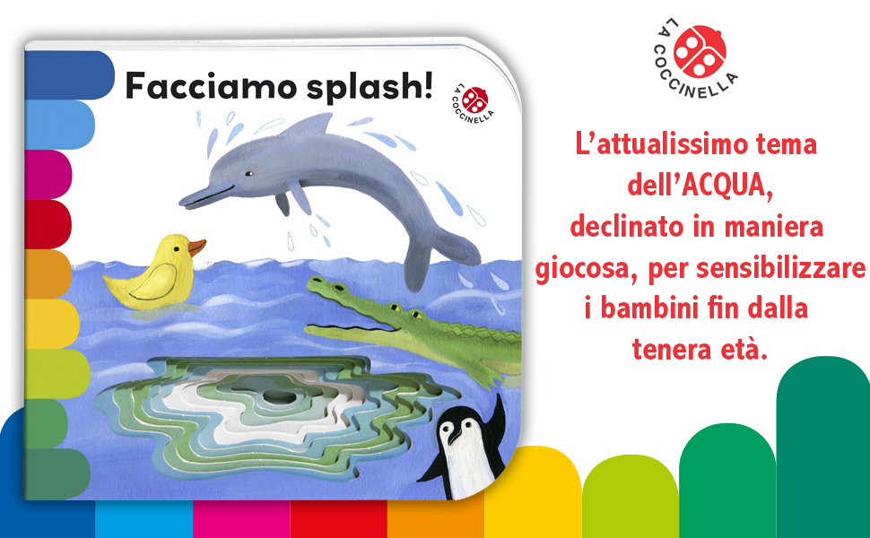 Facciamo splash!