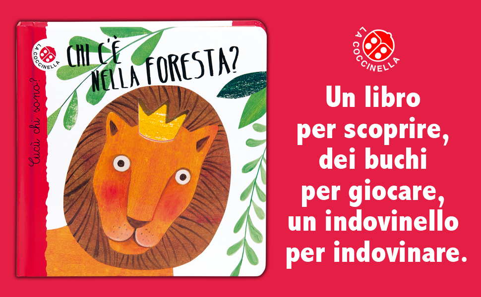 Chi c'è nella foresta?